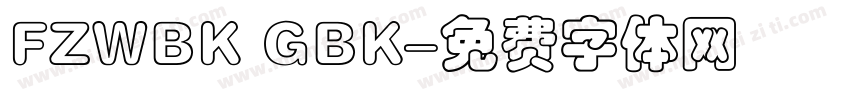 FZWBK GBK字体转换